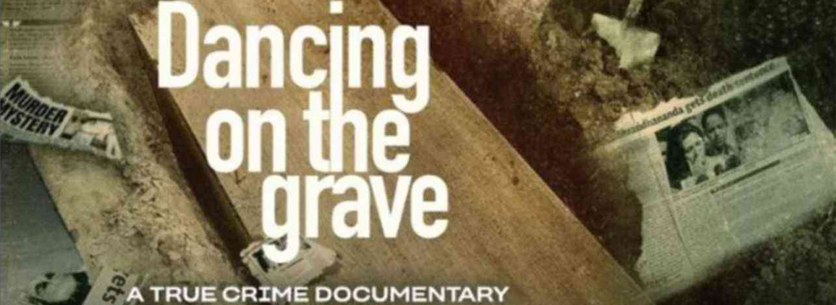 Dancing On The Grave